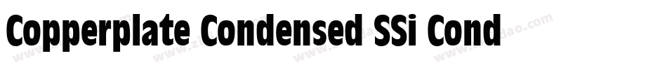 Copperplate Condensed SSi Condensed字体转换